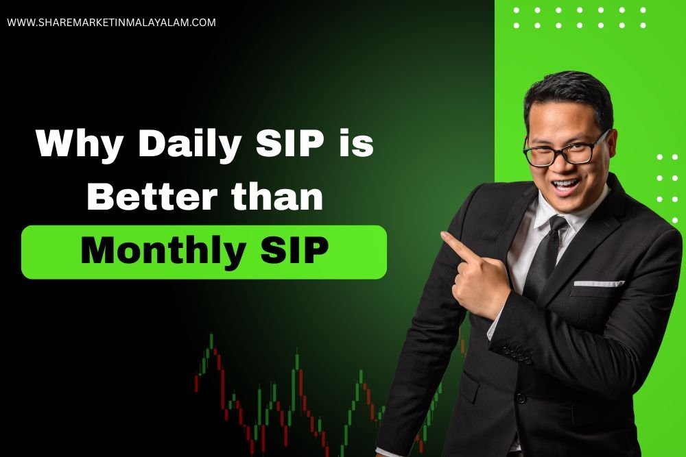 Why daily SIP is better than monthly SIP
